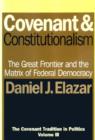 Covenant and Constitutionalism : The Covenant Tradition in Politics - Book