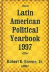 Latin American Political Yearbook : 1997 - Book