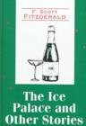 The Ice Palace and Other Stories - Book