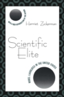Scientific Elite : Nobel Laureates in the United States - Book