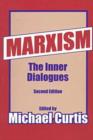 Marxism : The Inner Dialogues - Book