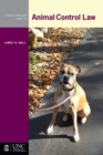 A North Carolina Guide to Animal Control Law - Book