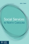 Social Services in North Carolina - Book