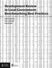 Development Review in Local Government : Benchmarking Best Practices - Book