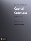 North Carolina Capital Case Law Handbook - Book