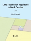 Land Subdivision Regulation in North Carolina - Book