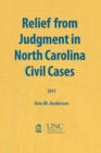 Relief from Judgment in North Carolina Civil Cases - Book