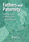 Fathers and Paternity : Applying the Law in North Carolina Child Welfare Cases - Book
