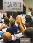The Citizens Academy Handbook : Building Capacity for Local Civic Engagement - Book