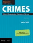 2017 Cumulative Supplement to North Carolina Crimes : A Guidebook on the Elements of Crime - Book