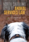 North Carolina Guide to Animal Services Law - Book