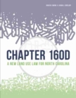 Chapter 160D : A New Land Use Law for North Carolina - Book