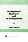 The Highbush Blueberry and Its Management - Book