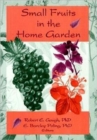 Small Fruits in the Home Garden - Book