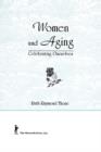 Women and Aging : Celebrating Ourselves - Book
