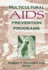 Multicultural AIDS Prevention Programs - Book