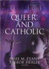 Queer and Catholic - Book