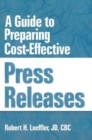 A Guide to Preparing Cost-Effective Press Releases - Book