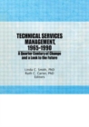 Technical Services Management, 1965-1990 : A Quarter Century of Change and a Look to the Future - Book