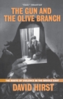 The Gun and the Olive Branch : The Roots of Violence in the Middle East - Book
