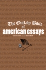 The Outlaw Bible of American Essays - Book