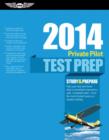 Private Pilot Test Prep 2014 (PDF eBook) : Study & Prepare for Recreational and Private: Airplane, Helicopter, Gyroplane, Glider, Balloon, Airship, Powered Parachute, and Weight-Shift Control FAA Know - eBook