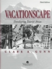 Vacationscape : Developing Tourist Areas - Book