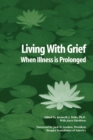 Living With Grief : When Illness is Prolonged - Book