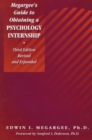 Megargee's Guide To Obtaining a Psychology Internship - Book