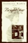 Jeannette Rankin, 1880-1973 : Bright Star in the Big Sky - Book
