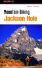 Mountain Biking Jackson Hole - Book