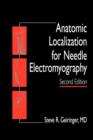 Anatomic Localization for Needle EMG - Book