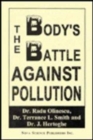 The Body's Battle Against Pollution - Book