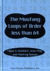 The Moufang Loops of Order Less Than 64 - Book