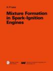 Mixture Formation in Spark-Ignition Engines - Book