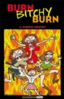 Burn, Bitchy, Burn - Book