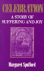 Celebration: a Story of Suffering and Joy - Book