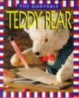 The Quotable Teddy Bear - Book