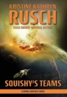 Squishy's Teams : A Diving Universe Novel - Book