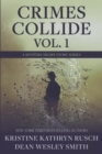 Crimes Collide, Vol. 1 : A Mystery Short Story Series - Book