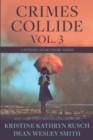Crimes Collide, Vol. 3 : A Mystery Short Story Series - Book