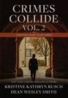 Crimes Collide, Vol. 2 : A Mystery Short Story Series - Book