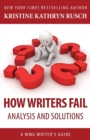 How Writers Fail : A WMG Writer's Guide - Book