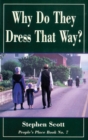 Why Do They Dress That Way? : People's Place Book No. 7 - Book