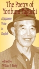 Poetry of Yorifumi Yaguchi : A Japanese Voice In English - Book