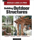 Building Outdoor Structures - Book