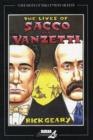 The Lives of Sacco & Vanzetti : A Treasury of XXth Century Murder - Book