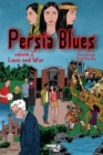 Persia Blues Vol. 2 : Love and War - Book
