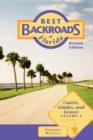 Best Backroads of Florida : Coasts, Glades, and Groves - Book