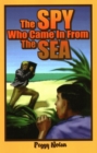 The Spy Who Came in from the Sea - Book